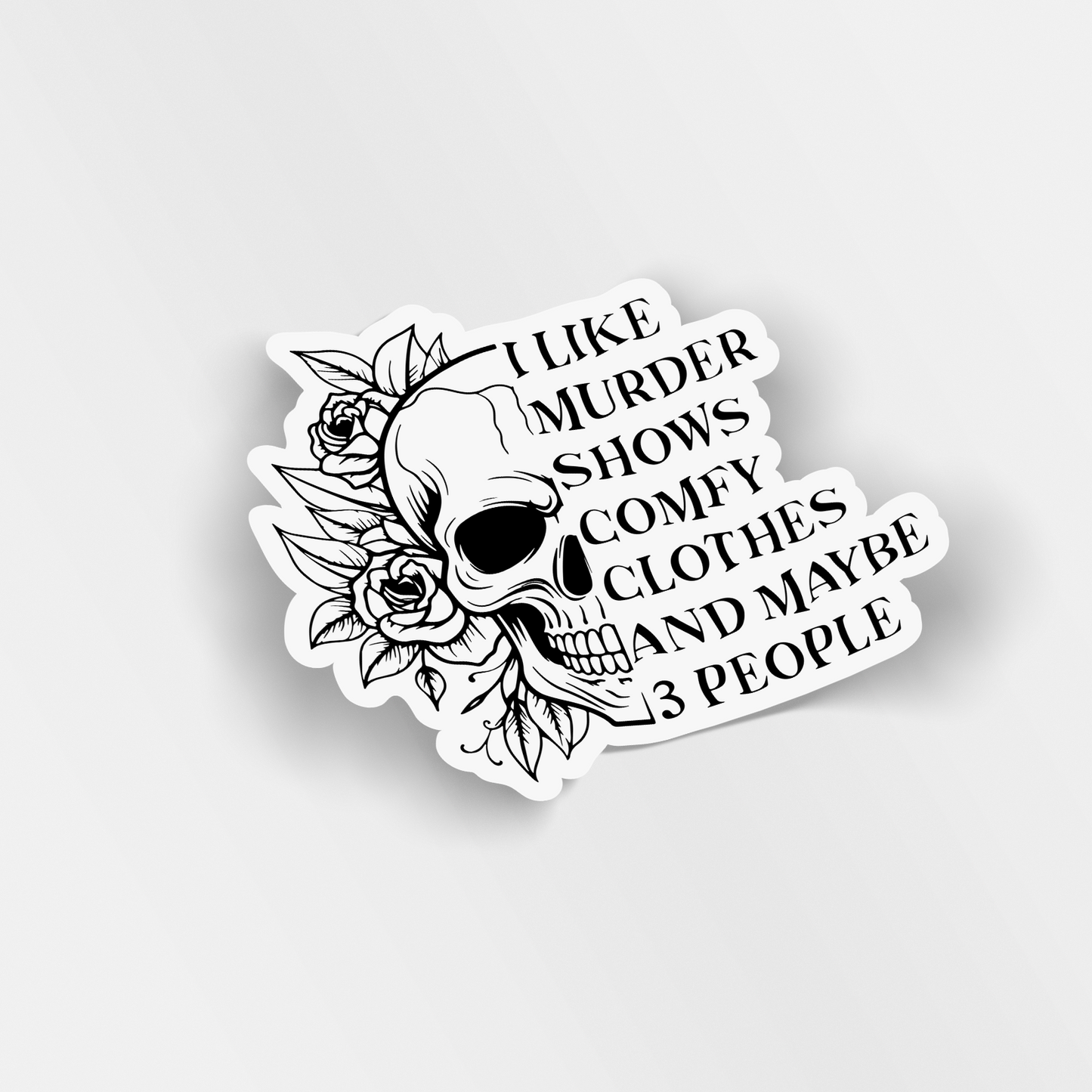 murder shows comfy clothes vinyl sticker