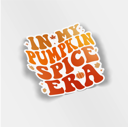 in my pumpkin spice era vinyl sticker