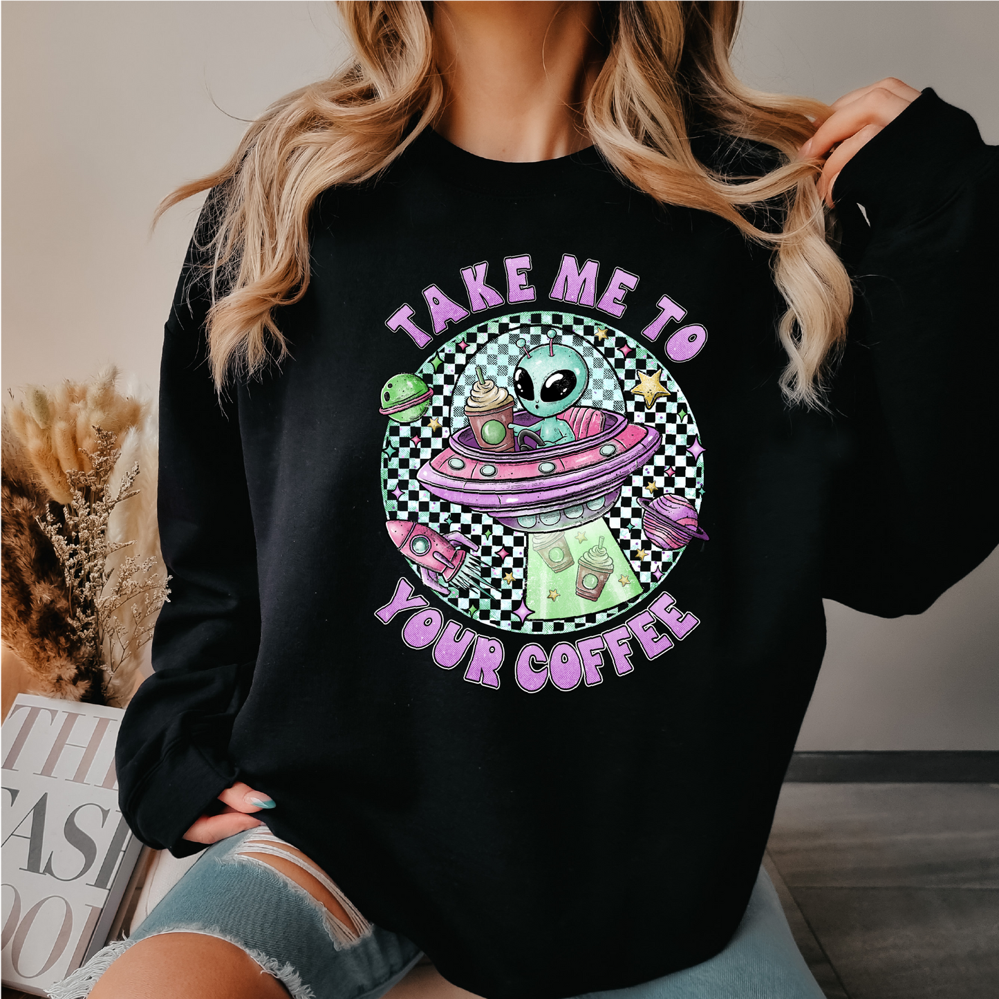 take me to your coffee crewneck