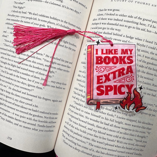 I Like My Books Extra Spicy Bookish Bookmark