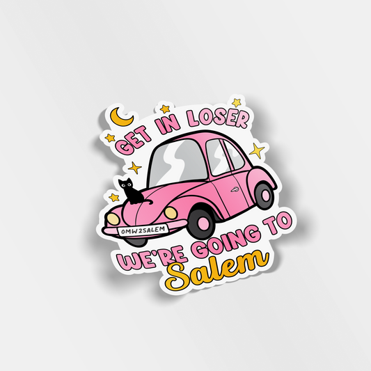 get in loser we're going to salem vinyl sticker