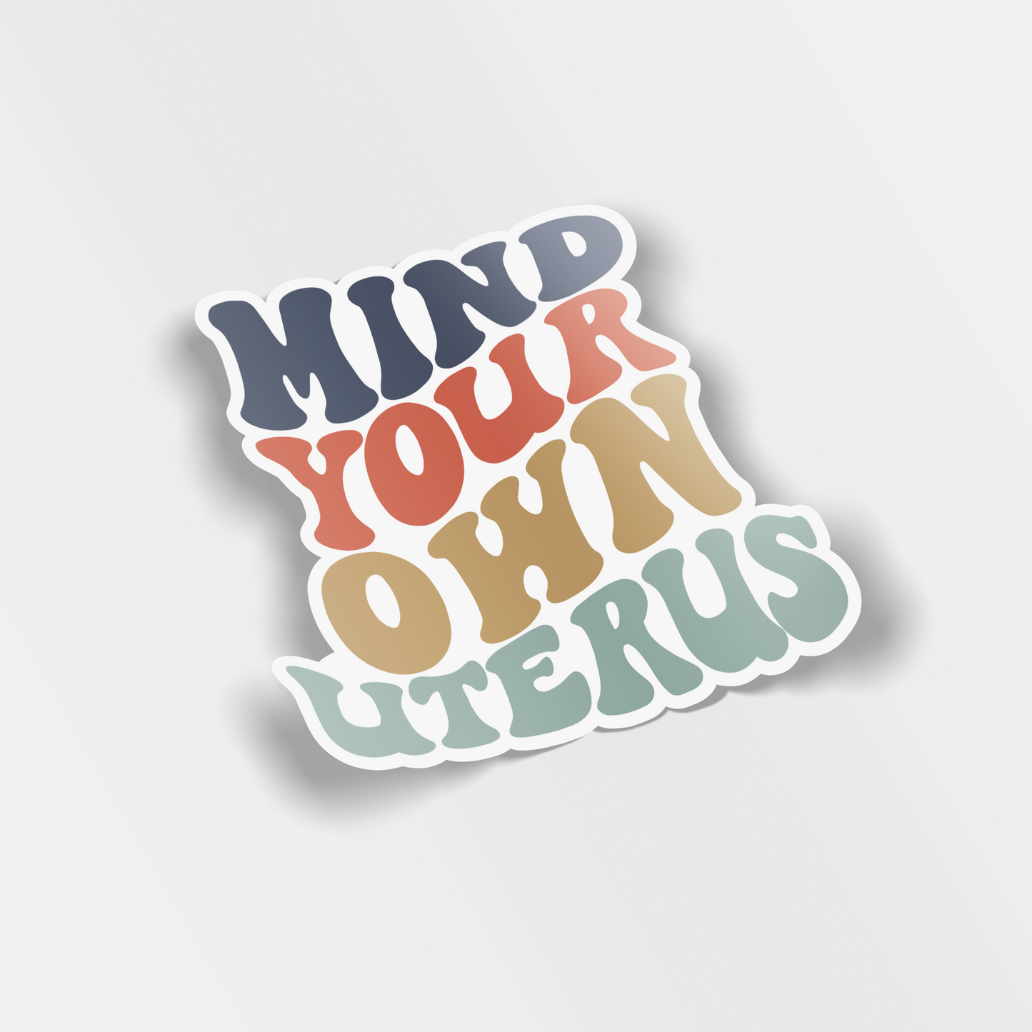 mind your own uterus vinyl sticker