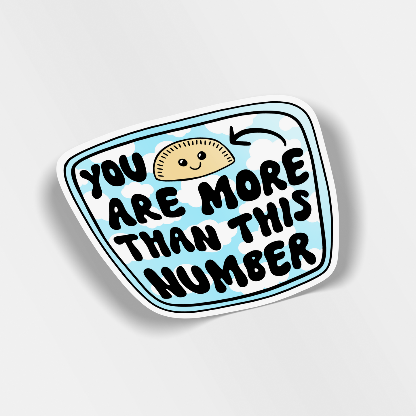 you are more than this number vinyl sticker