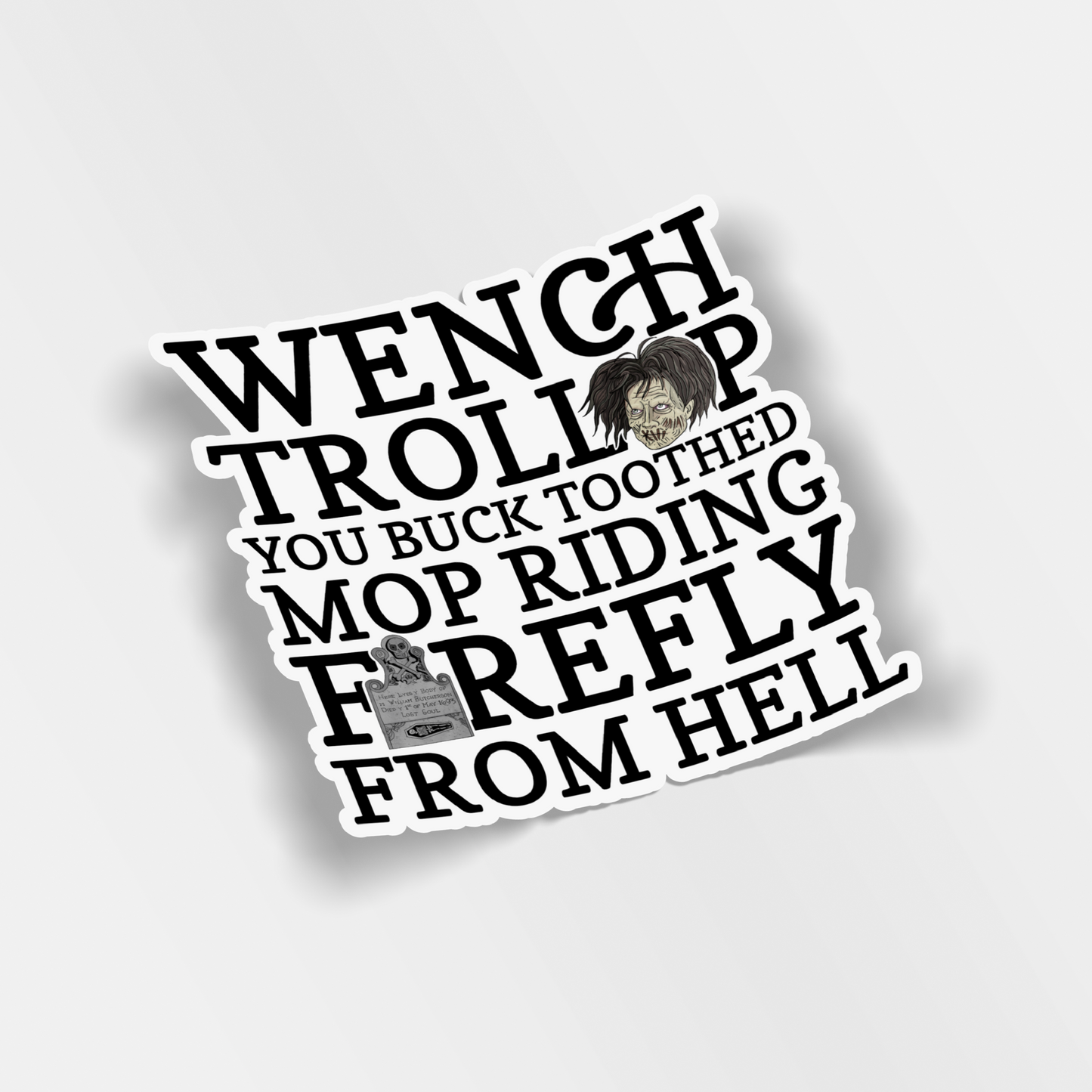 wench trollop vinyl sticker